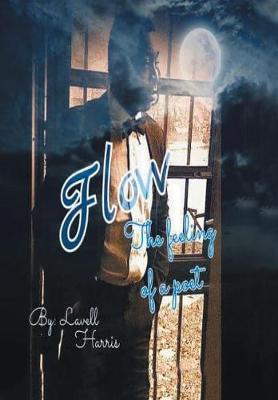 Flow the Feeling of a Poet