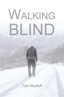 Walking Blind