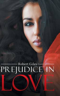 Prejudice in Love