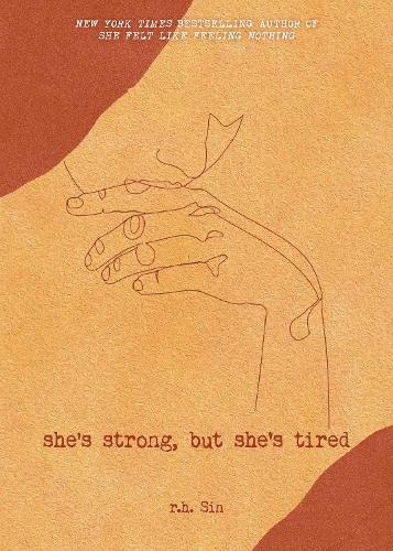 She's Strong, but She's Tired Volume 3