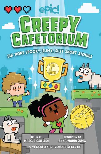 Creepy Cafetorium: Six More Spooky, Slimy, Silly Short Stories Volume 2