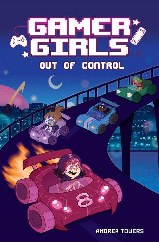 Gamer Girls: Out of Control Volume 3