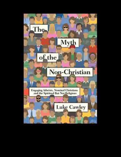 The Myth of the Non-Christian