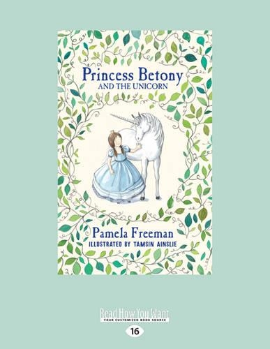Princess Betony and The Unicorn
