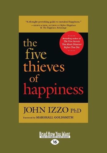 The Five Thieves of Happiness