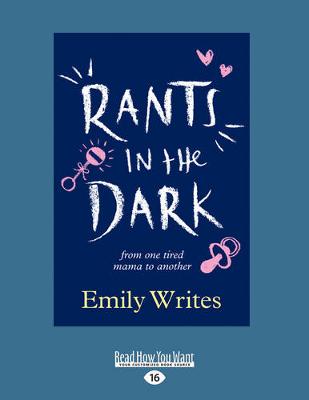 Rants in the Dark
