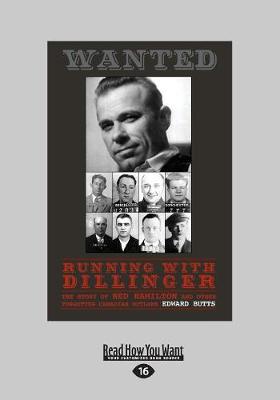Running With Dillinger