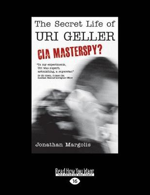 The Secret Life of Uri Geller