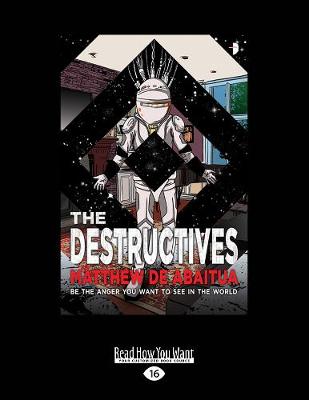 The Destructives