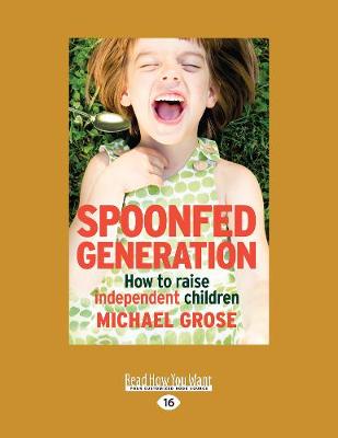 Spoonfed Generation
