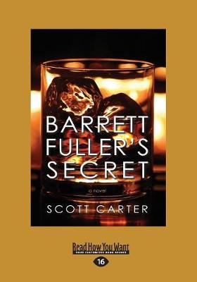 Barrett Fuller's Secret