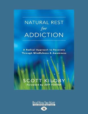 Natural Rest for Addiction