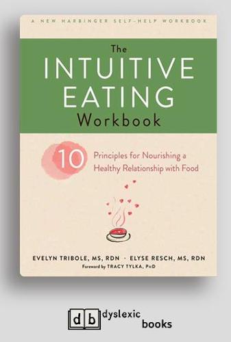 The Intuitive Eating Workbook