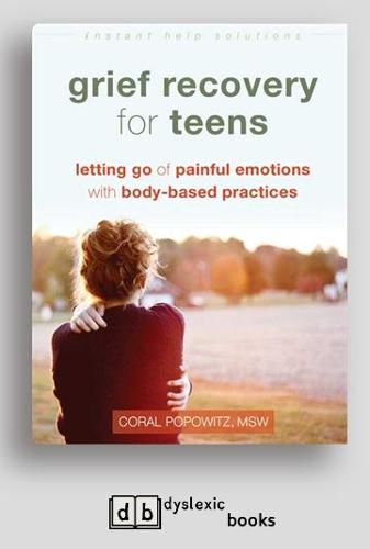 Grief Recovery for Teens