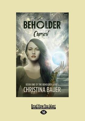 Cursed (Beholder #1)