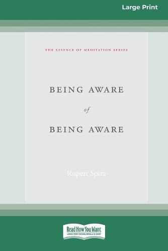 Being Aware of Being Aware