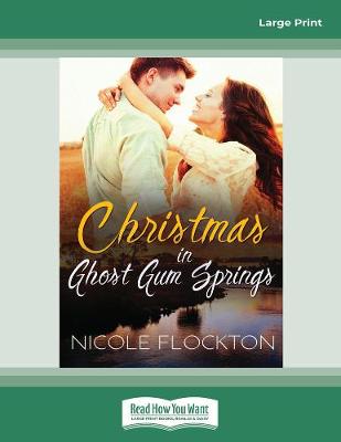 Christmas in Ghost Gum Springs