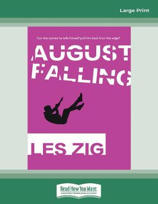 August Falling
