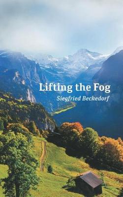 Lifting the Fog