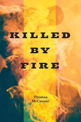 Killed by Fire