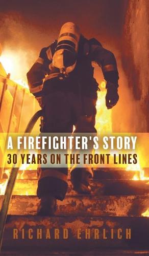 A Firefighter's Story