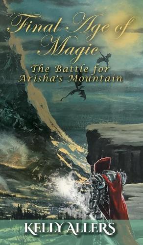 The Battle for Arisha's Mountain