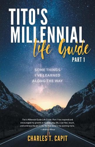 Tito's Millennial Life Guide