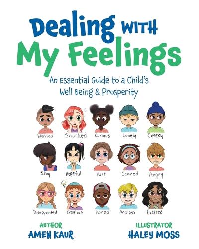Dealing With My Feelings