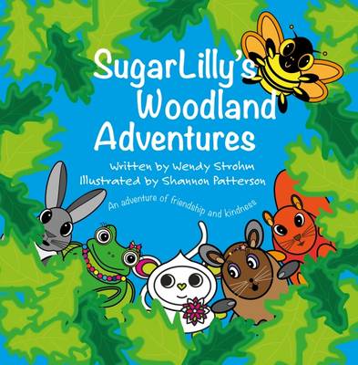 SugarLilly's Woodland Adventures