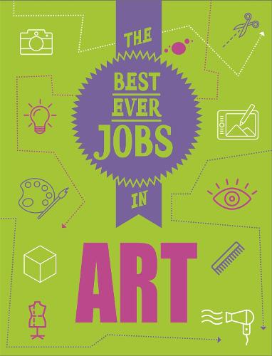 The Best Ever Jobs In: Art
