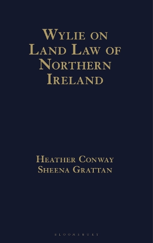 Wylie on Land Law of Northern Ireland