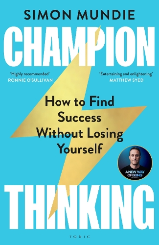 Champion Thinking by Simon Mundie