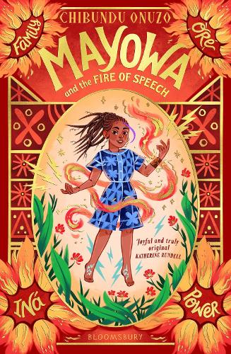 Mayowa and the Fire of Speech by Chibundu Onuzo