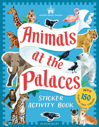 Historic Royal Palaces: Animals at the Palaces Sticker Activity Book