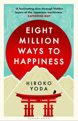 Eight Million Ways to Happiness