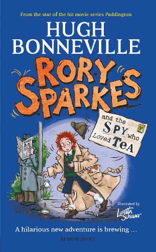 Rory Sparkes and the Spy Who Loved Tea