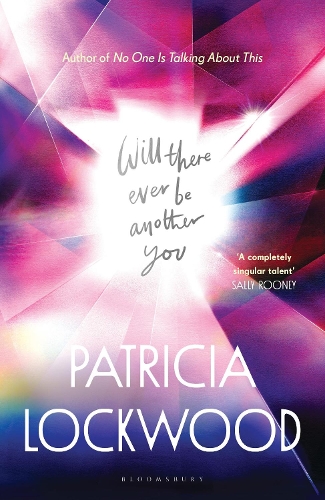 Will There Ever Be Another You by Patricia Lockwood