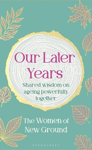 Our Later Years
