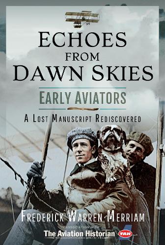 Echoes from Early Aviators