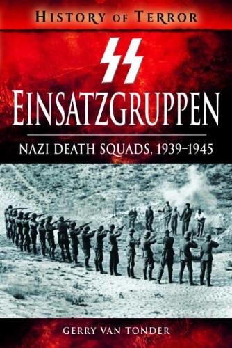SS Einsatzgruppen