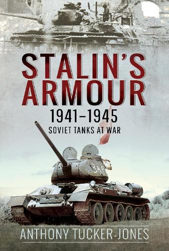 Stalin's Armour, 1941-1945