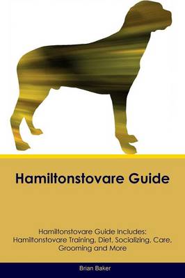 Hamiltonstovare Guide Hamiltonstovare Guide Includes