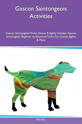 Gascon Saintongeois Activities Gascon Saintongeois Tricks, Games & Agility Includes