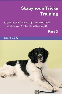 Stabyhoun Tricks Training Stabyhoun Tricks & Games Training Tracker & Workbook. Includes