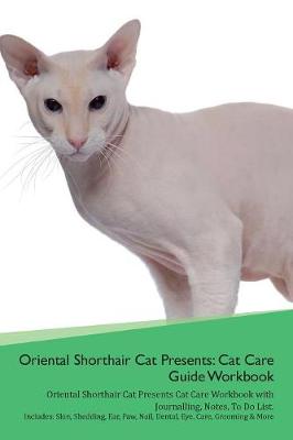 Oriental Shorthair Cat Presents