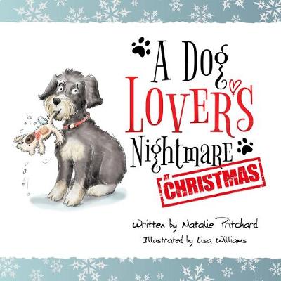 A Dog Lover's Nightmare at Christmas