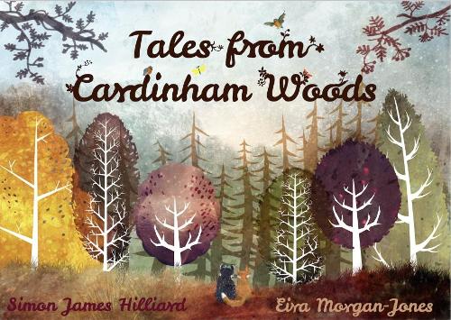 Tales from Cardinham Woods