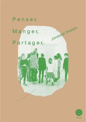 Penser, Manger, Partager