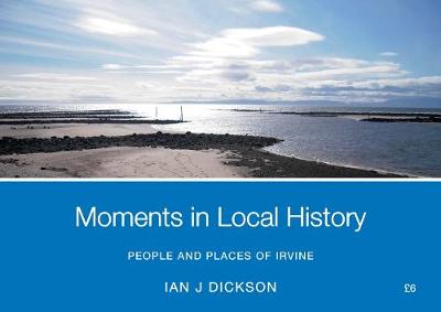 Moments in Local History