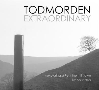 TODMORDEN EXTRAORDINARY